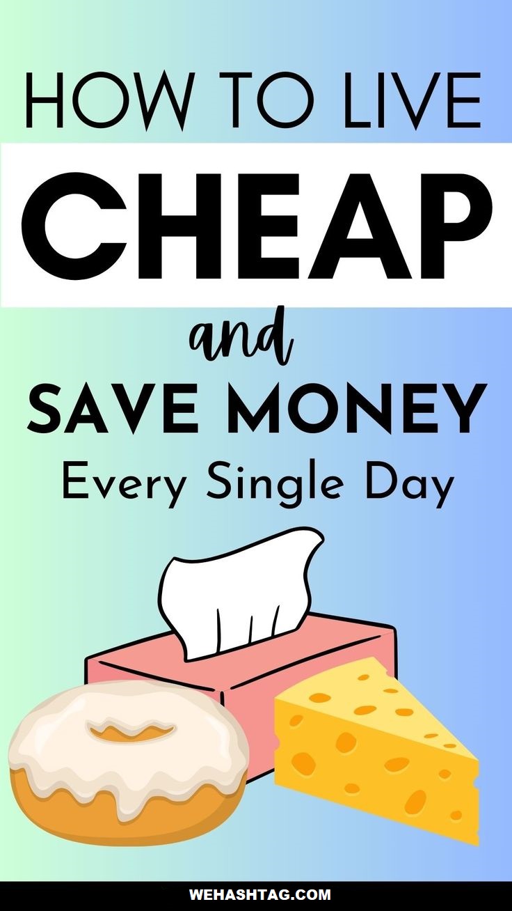 How to Live Cheap: 35 Cheap Living Tips for Families